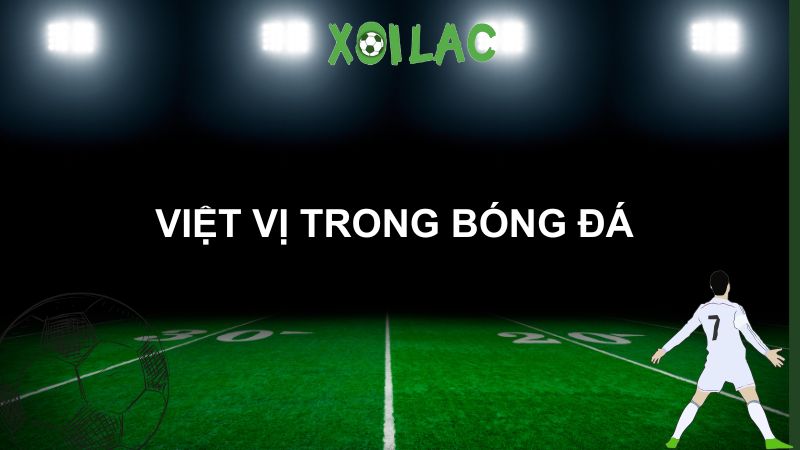 việt vị trong bóng đá